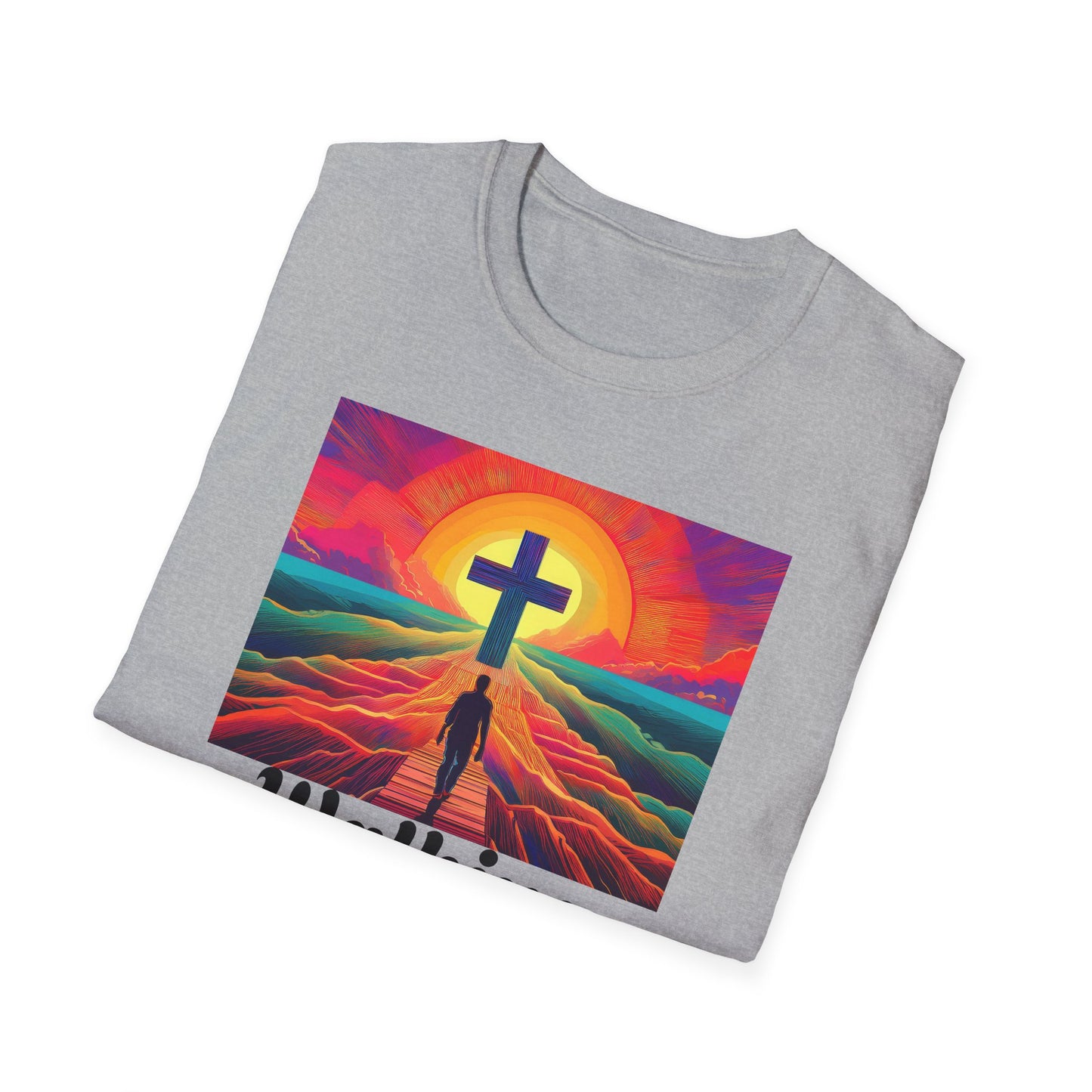 Adult T-Shirt - Walking in Faith