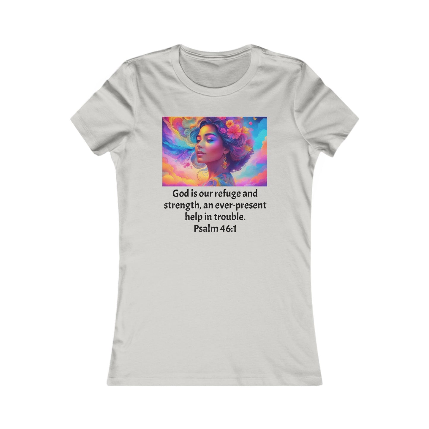 Women's T-Shirt Bible Verse Psalm 46:1