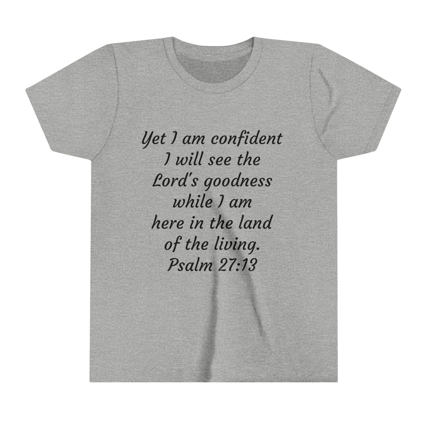 Youth Short Sleeve Tee Psalm 27:13