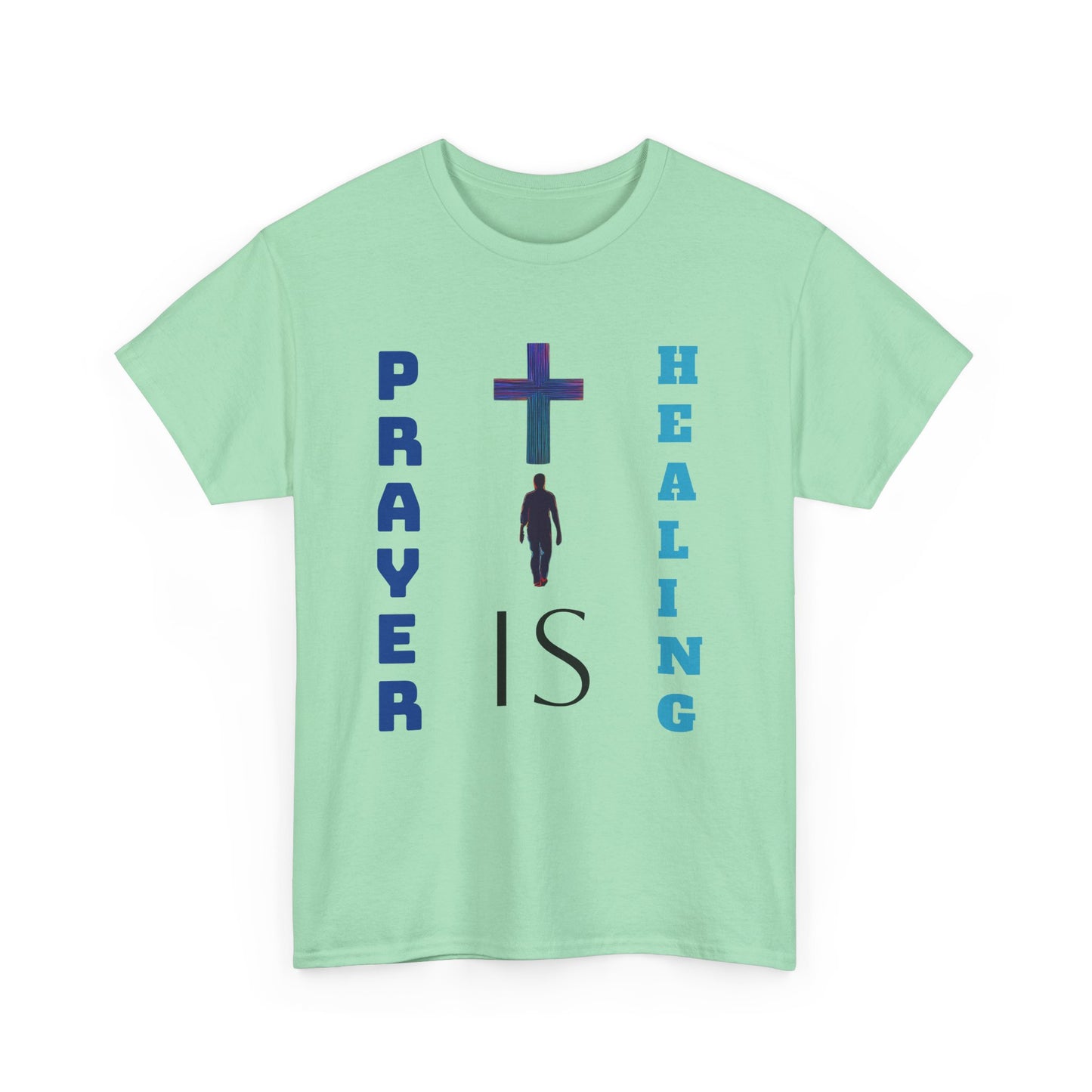 Men's T-Shirt - Prayer is Healing