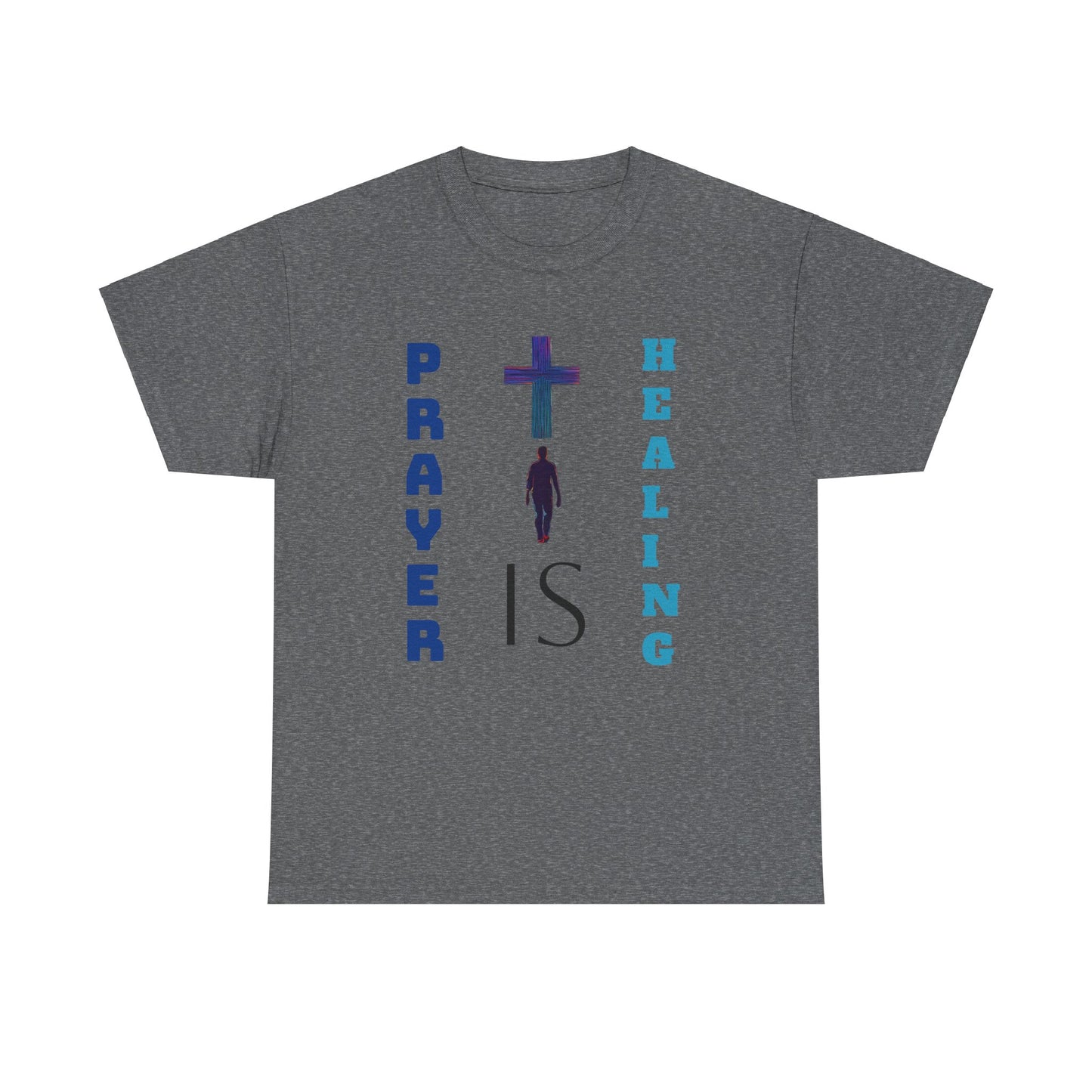 Men's T-Shirt - Prayer is Healing