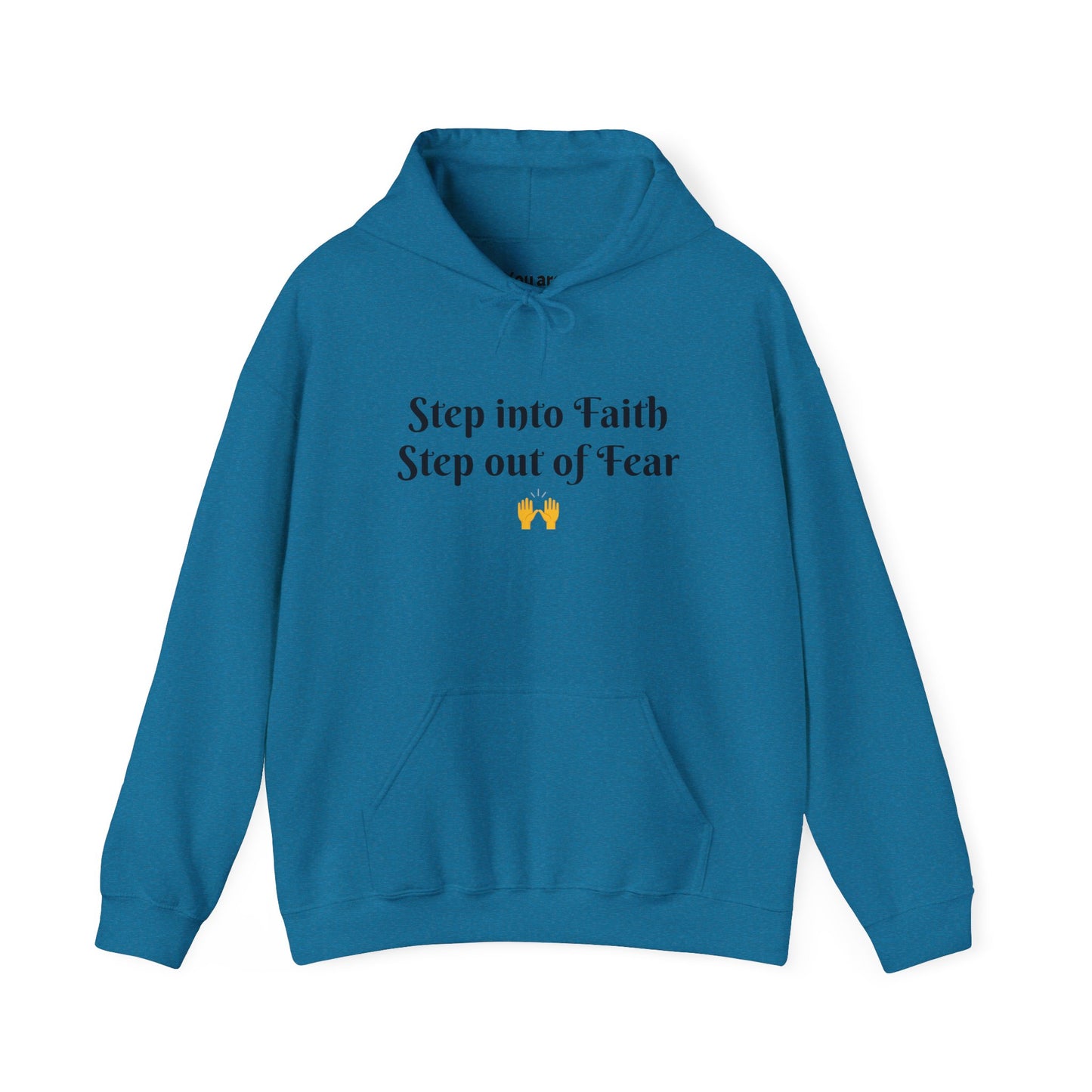 Unisex Hoodie Sweatshirt Step Into Faith