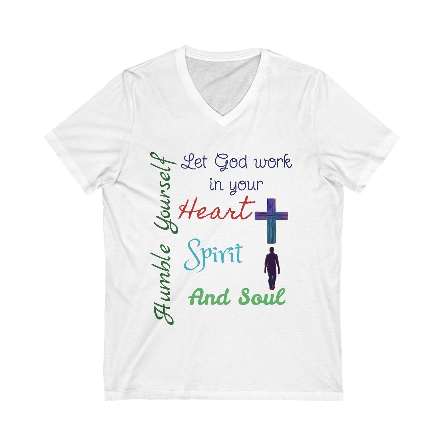 Unisex Short Sleeve V-Neck T- Shirt - Humble Yourself