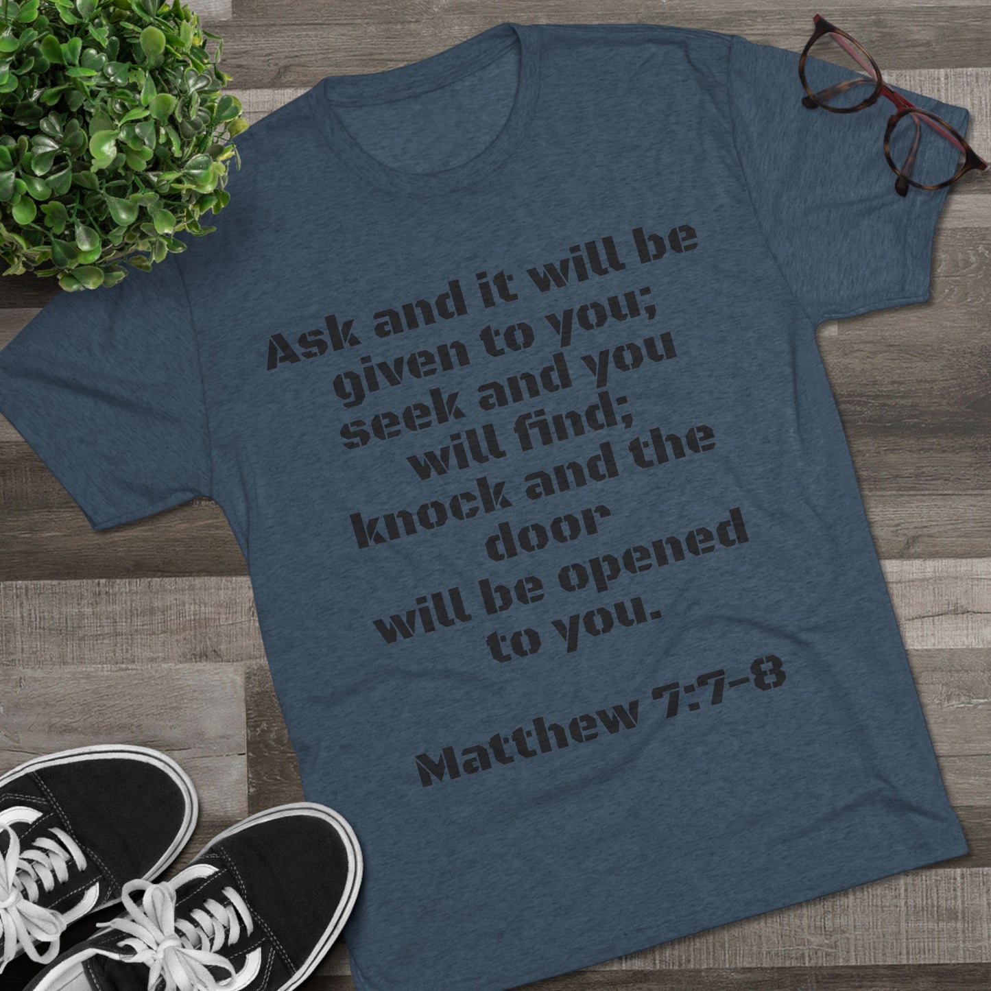 Men's T-Shirt - Matthew 7-7