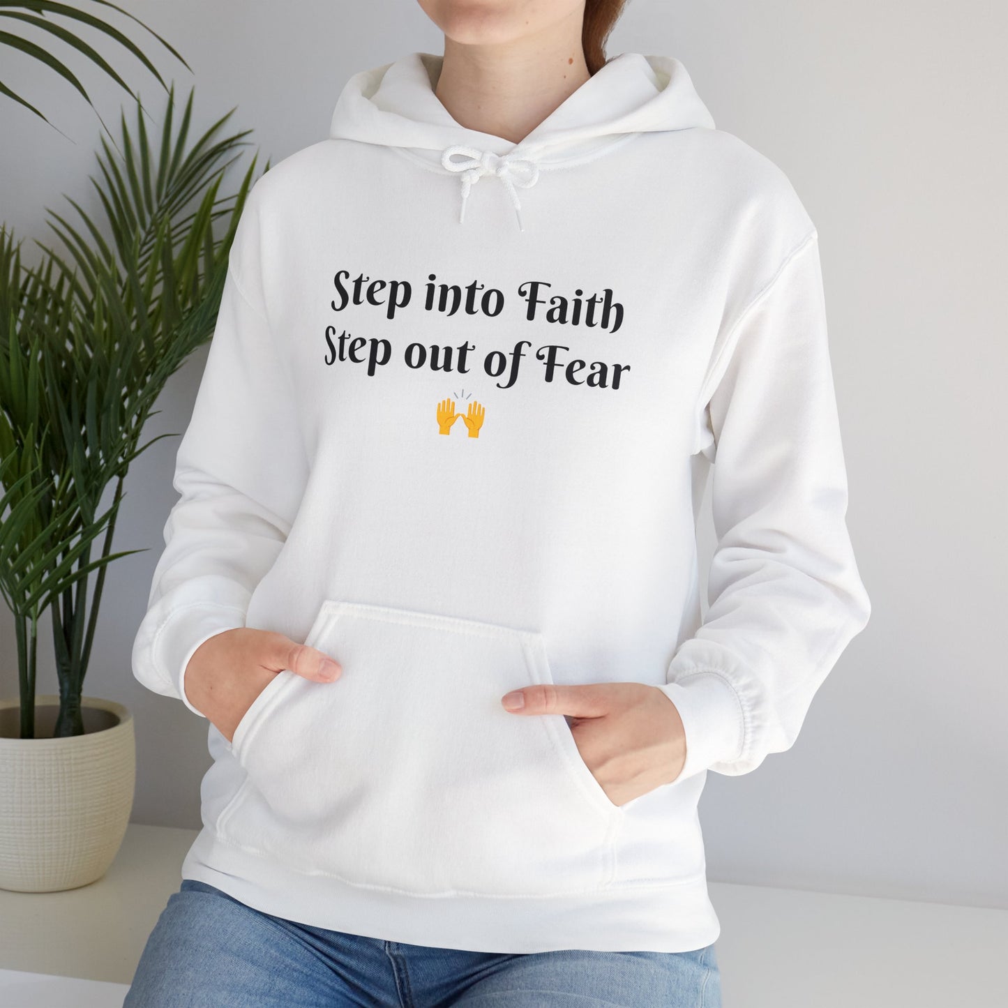 Unisex Hoodie Sweatshirt Step Into Faith