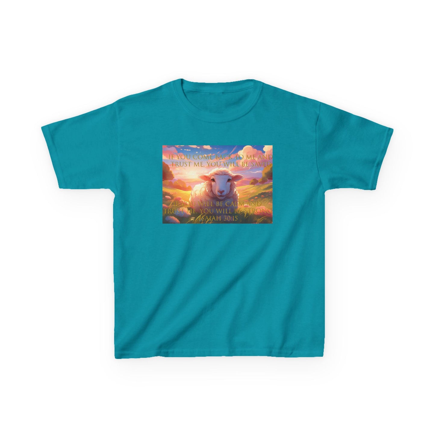 Kids T-Shirt Bible Verse Isaiah 30:15