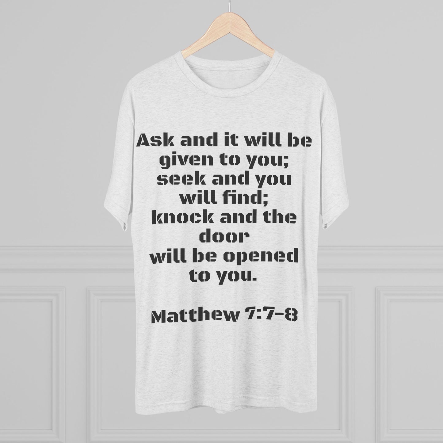 Men's T-Shirt - Matthew 7-7