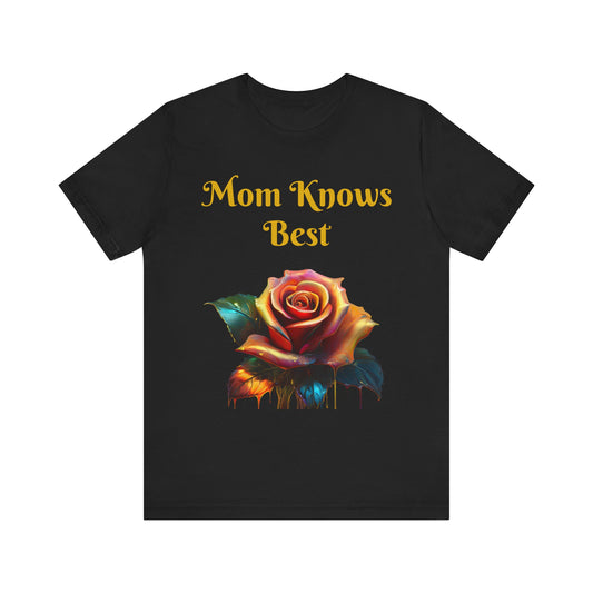 Mom Knows Best T-Shirt | Floral Design Gift for Mother's Day