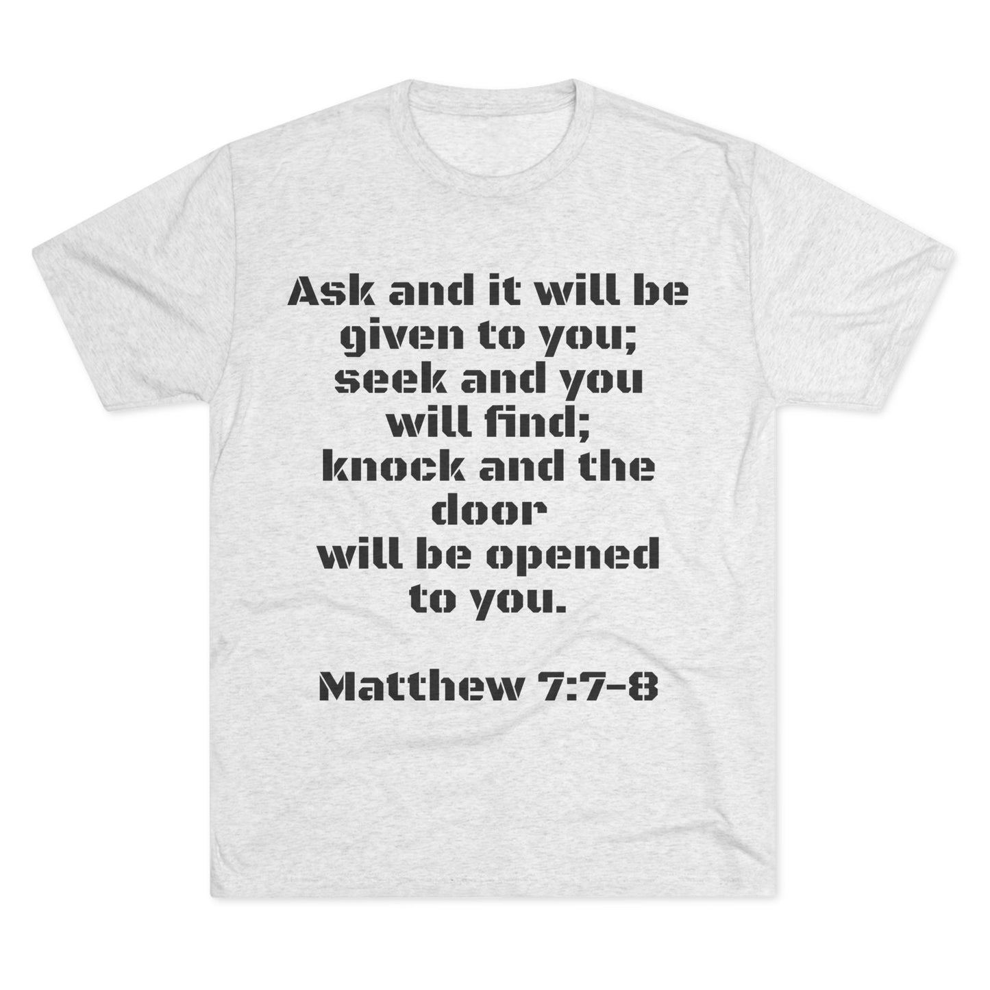 Men's T-Shirt - Matthew 7-7