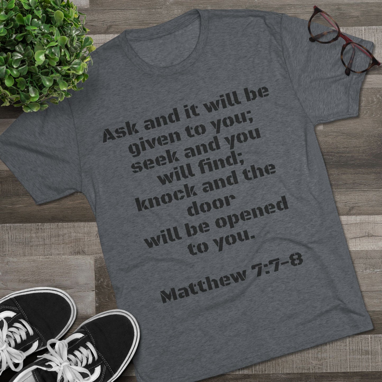 Men's T-Shirt - Matthew 7-7