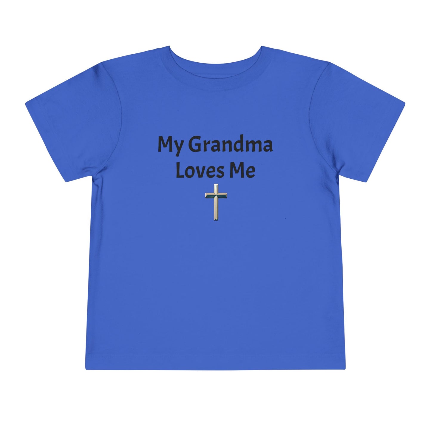 My Grandma Loves Me Toddler Tee - Cute Christian Gift for Kids