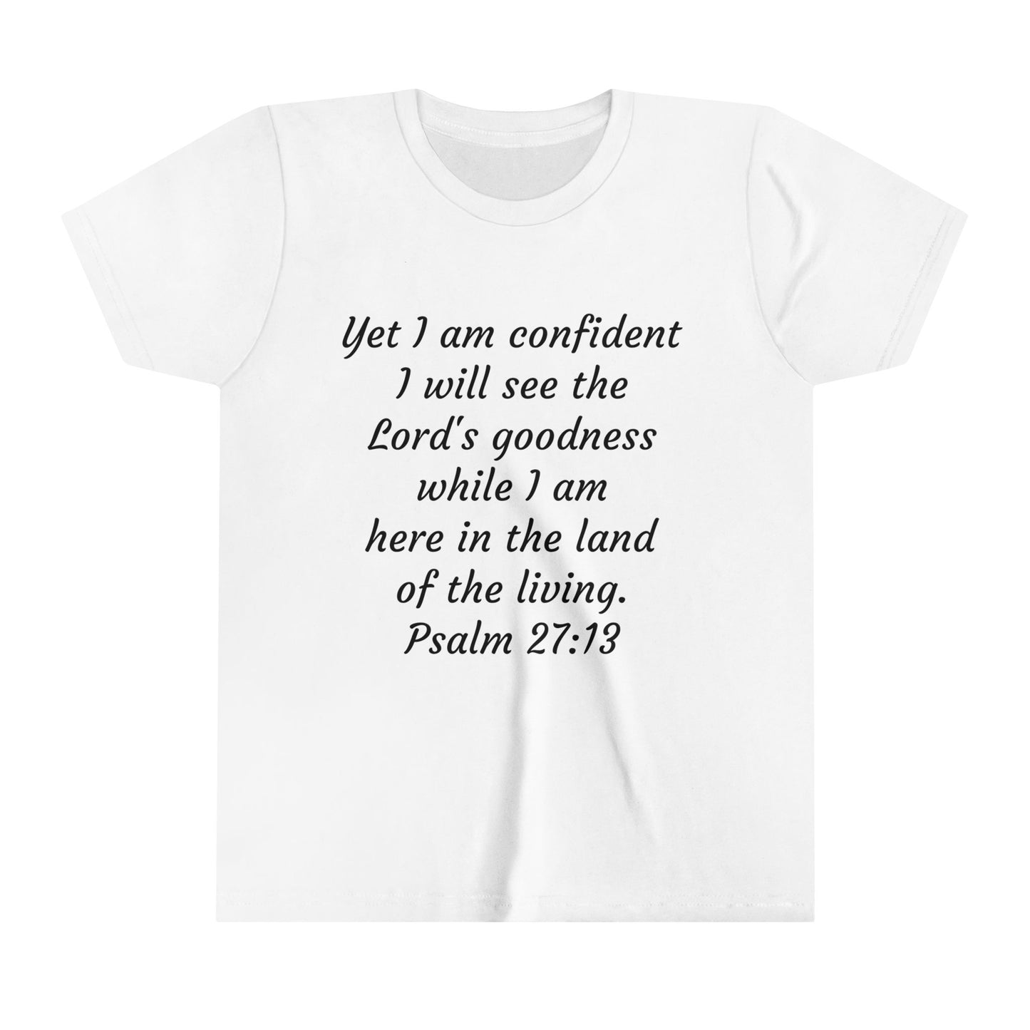 Youth Short Sleeve Tee Psalm 27:13