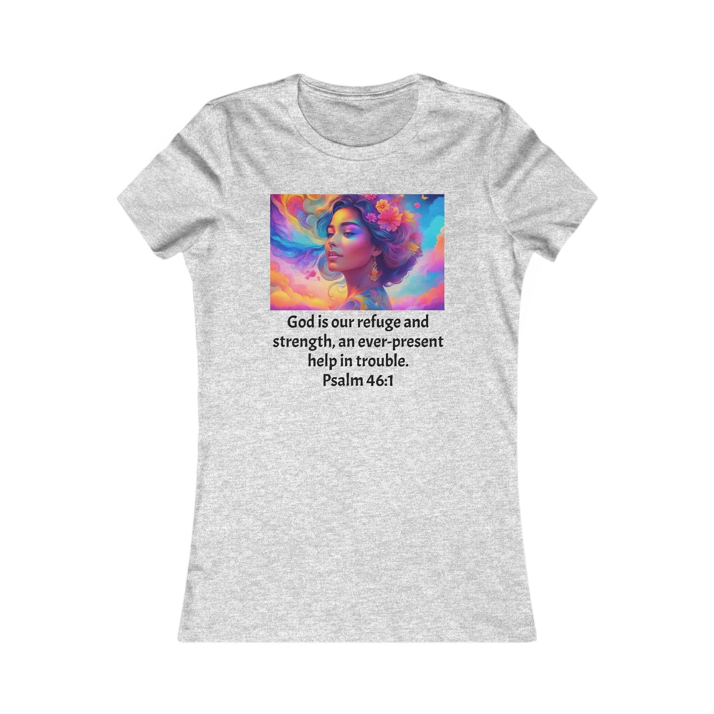 Women's T-Shirt Bible Verse Psalm 46:1