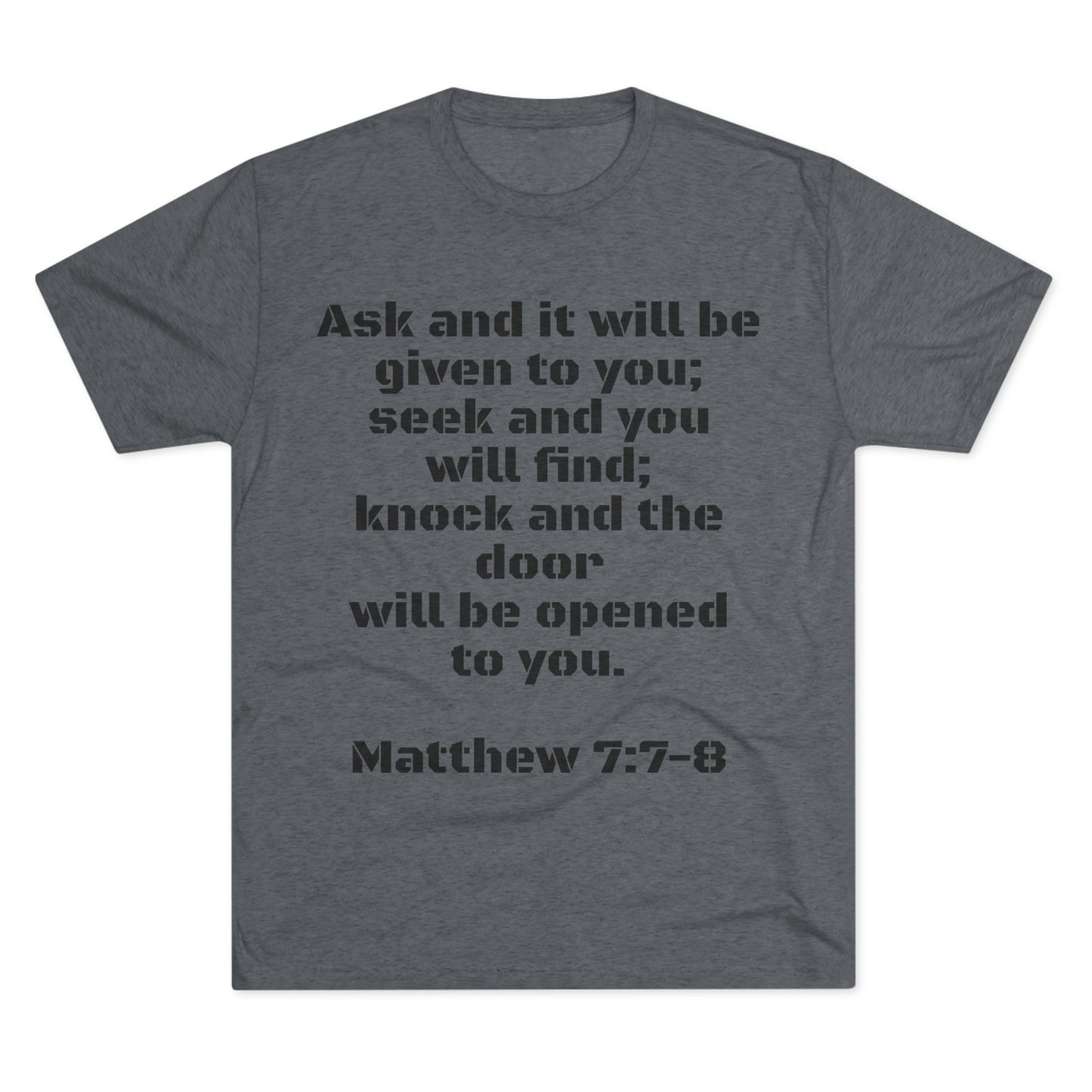 Men's T-Shirt - Matthew 7-7