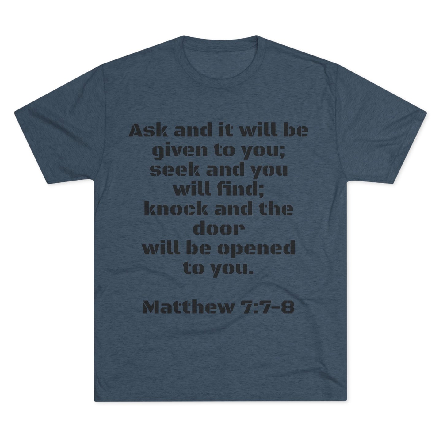 Men's T-Shirt - Matthew 7-7