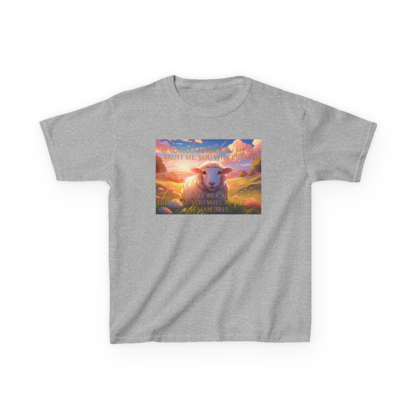 Kids T-Shirt Bible Verse Isaiah 30:15