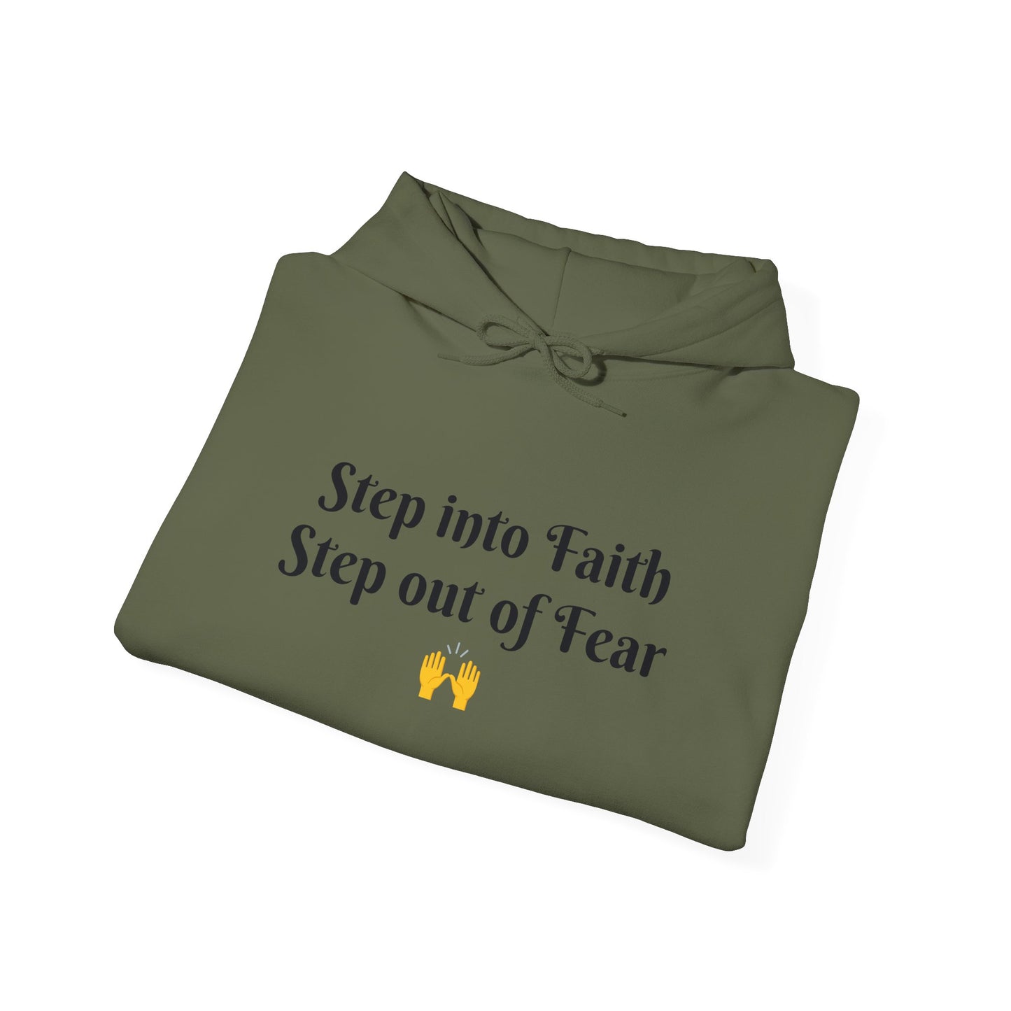 Unisex Hoodie Sweatshirt Step Into Faith